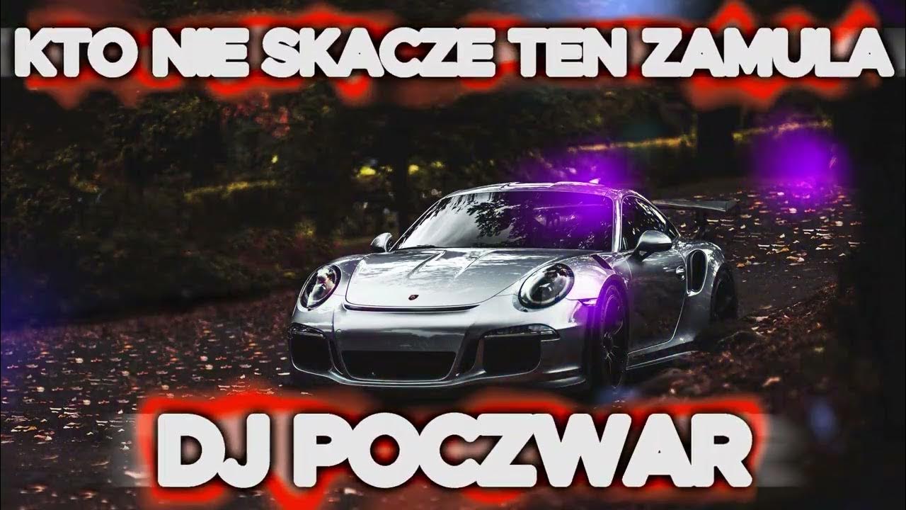 Piosenka Kto Nie Skacze Ten Zamula 🔥⛔ KTO NIE SKACZE TEN ZAMULA ⛔🔥 VOL. 2 😍 CZERWIEC 2023 @DJ Poczwar