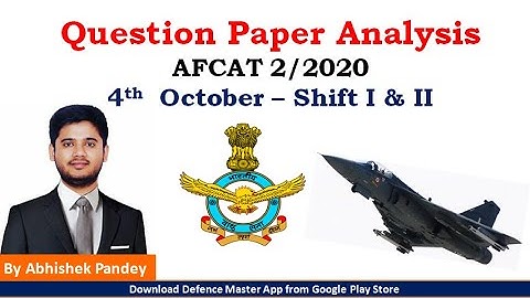 AFCAT Exam Analysis 2020 | AFCAT 4th October Shift 1 & 2 2020 | AFCAT 2 2020 Exam Analysis |