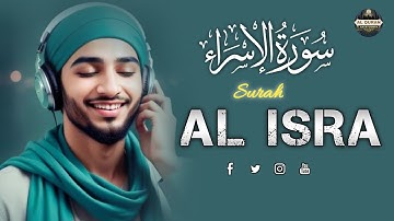 Surah Bani Israel (Al-Isra) Full سورة بنى اسرائيل | Heart touching Quran | AlQuranAayatuShifa.