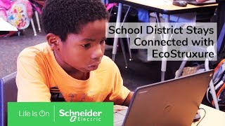 School District Stays Connected With Ecostruxure Modular Data Center Schneider Electric