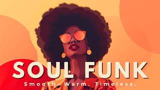 You Can’t Leave This Groove 🎧 Deep Soul Funk Flow | Smooth Retro Vibes