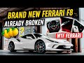 MY BRAND NEW FERRARI F8 IS ALREADY BROKEN