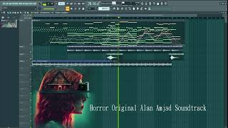 Horror Original Alan Amjad Soundtrack FLP  Music Alan Amjad Fl Studio