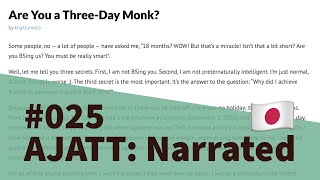 Are You a Three-Day Monk? - AJATT: Narrated #025