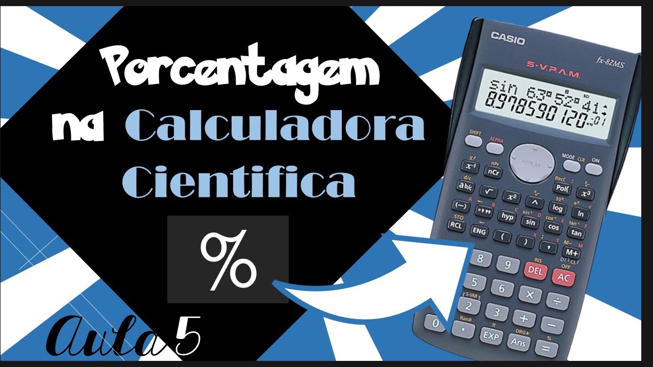 Calculadora Cientifica % (Porcentagem/Percentual) - Casio fx-82 e HP ...