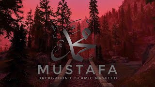 Mustafa - Background Nasheed (Cover)