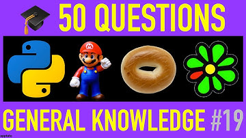 GENERAL KNOWLEDGE TRIVIA QUIZ #19 - 50 General Knowledge Trivia Questions and Answers Pub Quiz