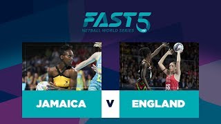 Jamaica v England | Fast5 World Series 2017