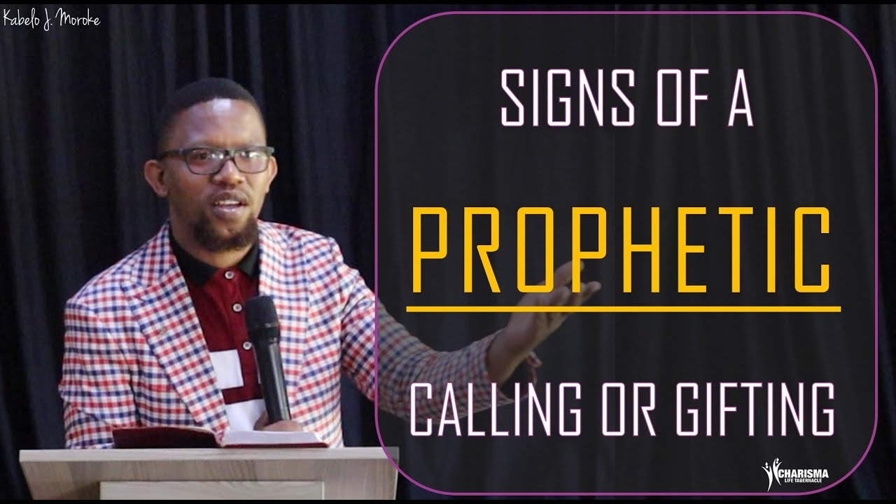 Kabelo Moroke: Signs of a Prophetic Call or Gifting