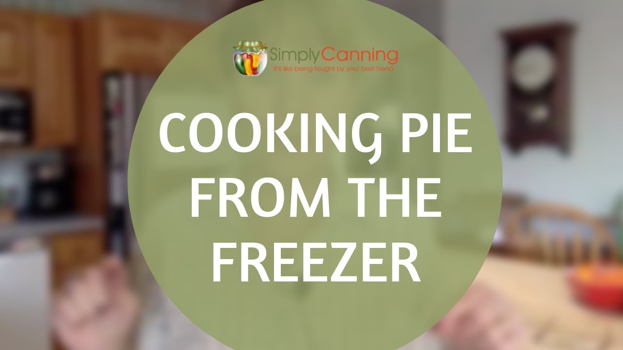 Cooking Pie From The Freezer