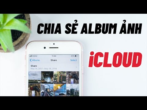 Hướng dẫn chia sẻ ảnh trên iPhone cho mọi thiết bị thông qua iCloud