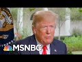 Lawrence: President Donald Trump’s ‘Worst Week’ As Top Allies Talk To Feds | The Last Word | MSNBC