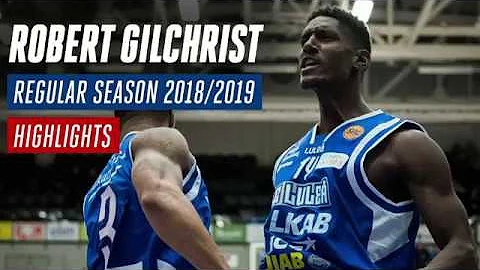 Robert Gilchrist season highlights 2018/2019