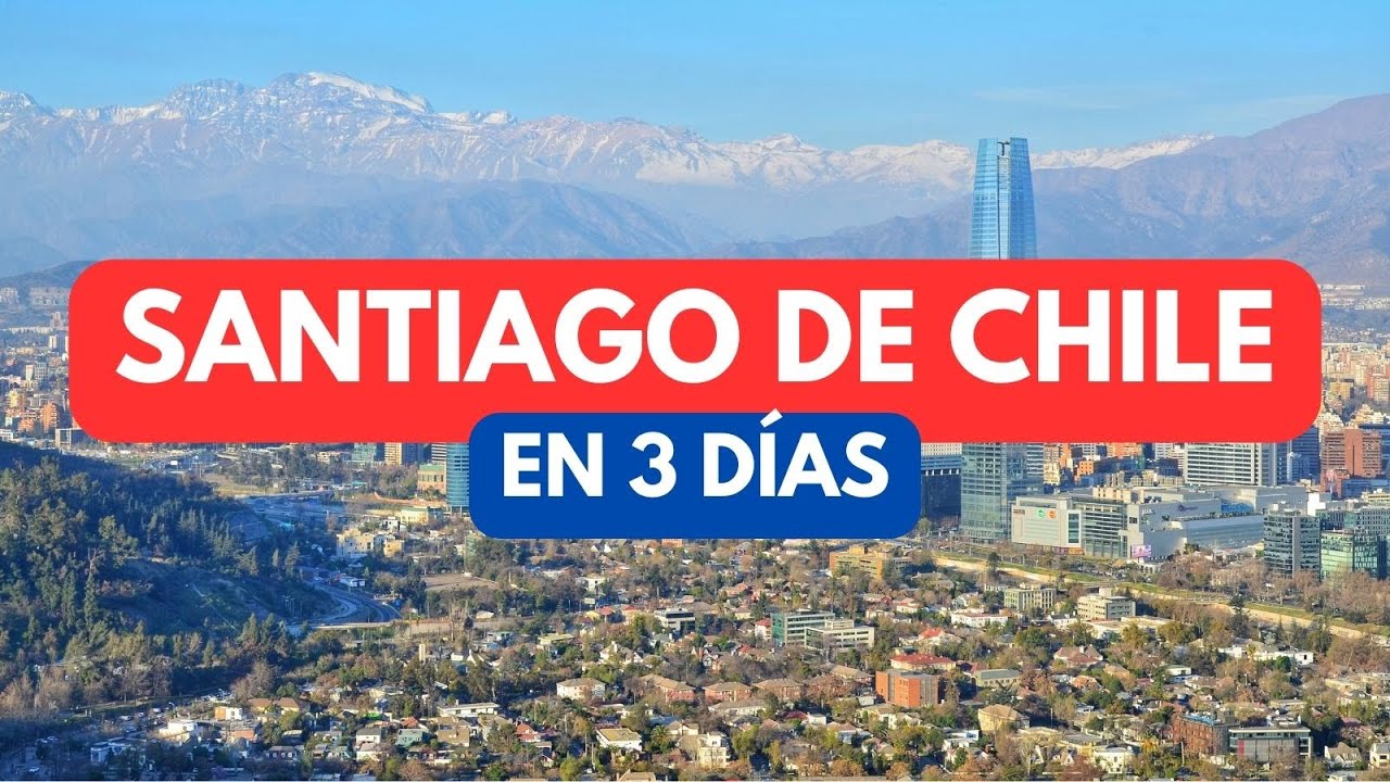 🟢 3 días en SANTIAGO DE CHILE 🇨🇱 (Guía 2025) 🤞 ... #recomendaciones #viajes #itinerario
