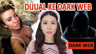 MISTERI INSTAGRAM MODEL DICULIK DAN DIJUAL KE DARK WEB?