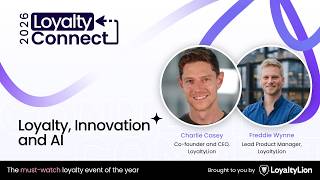 This new AI tool doubles revenue from loyalty program members | Loyalty Connect 2026