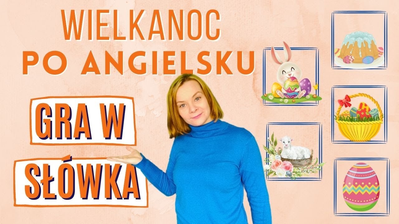 Gry Angielskie Dla Dzieci Online - Wielkanoc po angielsku | GRA W SŁÓWKA | angielski dla dzieci - YouTube
