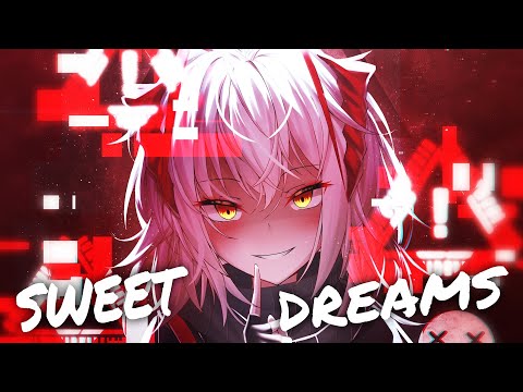 Nightcore - Sweet Dreams