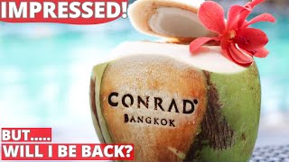 THE CONRAD Bangkok, Thailand 🇹🇭 【4K Hotel Tour and Honest Review】 ELEGANT but something missing