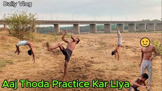 Aaj Kiya Flip Ka Practice or Ban Gaya mera vlog #youtube