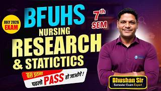 BFUHS B.Sc Nursing 7th Semester | Nursing Research & Statistics Complete Strategy