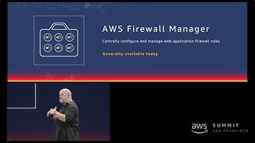 AWS Summit San Francisco 2018 - Announcing AWS Firewall Manager