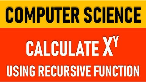 x power to y program using recursive function