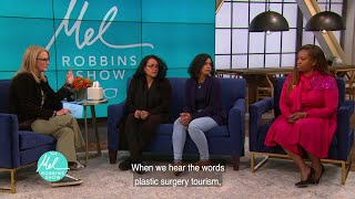Mel Robbins Show: Plastic Surgery Tourism