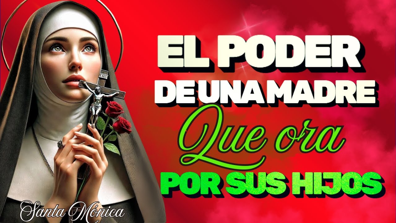 El SECRETO de SANTA MÓNICA: DESCUBRE Cómo una MADRE Salvó a su HIJO con ORACIÓN