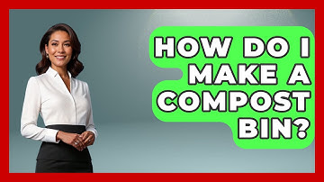 How Do I Make A Compost Bin? - The Plant Enthusiast