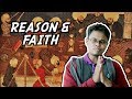 Reason & Faith