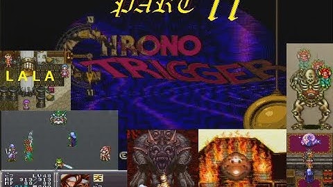 Chrono Trigger Part 11 (side quests)