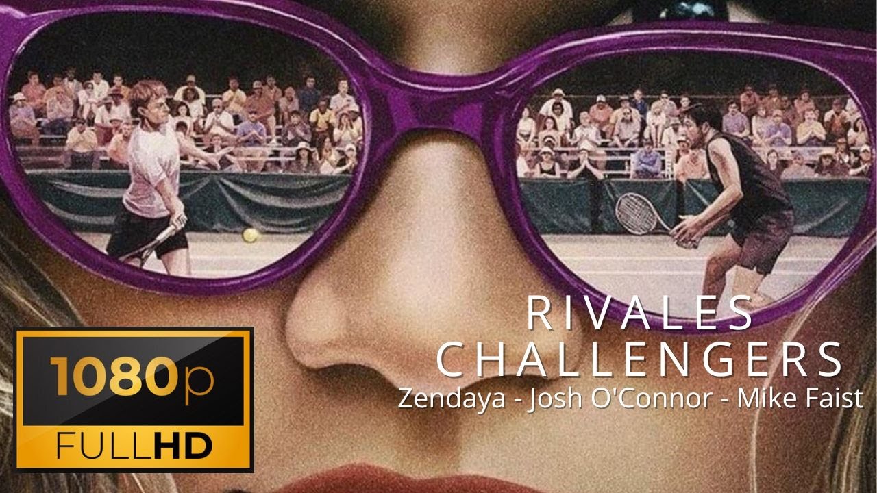 Challengers / Rivales (2024) - Tráiler Oficial Castellano - YouTube