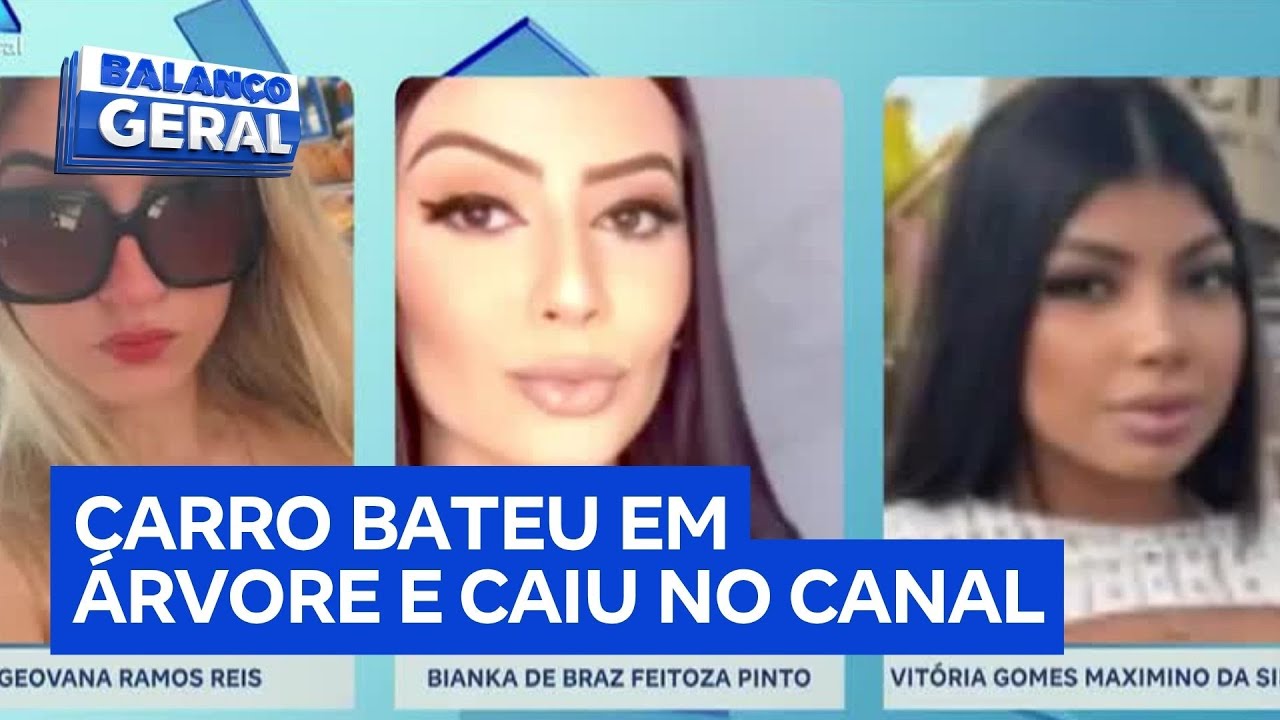 Saiba quem eram as jovens mortas após carro cair em canal no litoral de SP