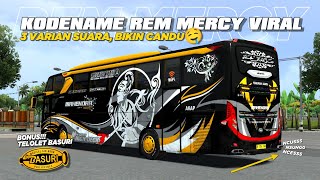 SHARE KODENAME REM MERCY VIRAL 3 VARIAN SUARA   BONUS TELOLET BASURI😱😱 SUPPORT ALL OBB BUSSID V4.1