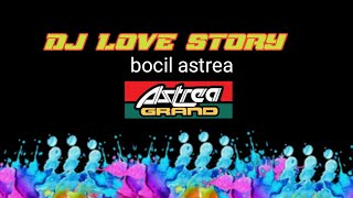 Download lagu Dj love story versi bocil astrea.