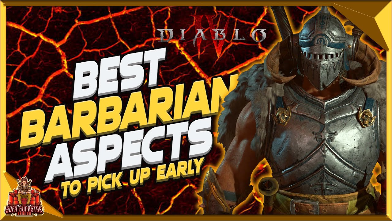 Diablo 4 Best Early Game Aspects To Get For Barbarian In Fractured 