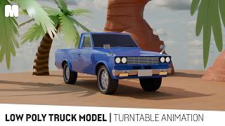 Low Poly Truck Model | Turntable Animation