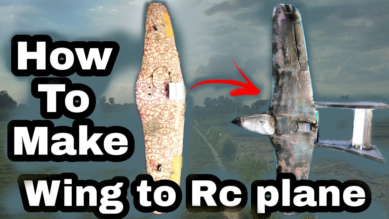 How to Make Rc Foam plane From rc wing || Diy rc airplane for beginners ...