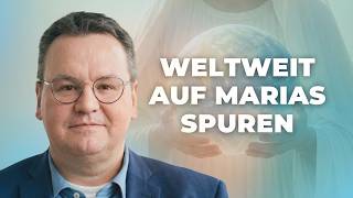 Marienerscheinungen und Marienwallfahrtsorte | Marienmonat Mai | Tobias Lehner
