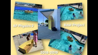 AP Physics 2 (2019) || Boat Project - JLHS
