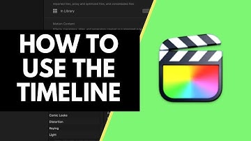 Final Cut Pro X Timeline Tutorial For Beginners