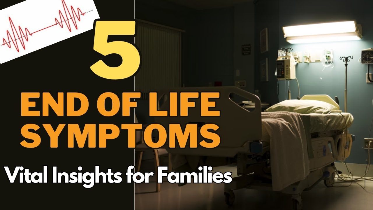 5 end of life signs your loved one may be nearing the end youtube