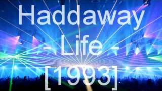 Haddaway - Life chords