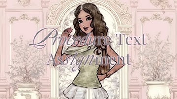 "Procedure Text" English Assignment || How To Make A Cup Of Tea by Adrienne Pangalila 10.7