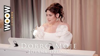 Jovana Dzunic - Dobro moje (Piano Cover)
