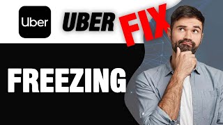 Full How To Fix Uber App Freezing | Easy Quick Solution Update