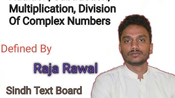 Adding, Subtracting, Multiplying and  Dividing Complex Numbers | Sindh text Board