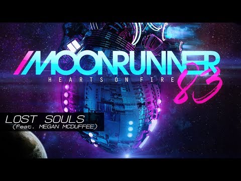 Moonrunner83 - Lost Souls (feat. Megan McDuffee)