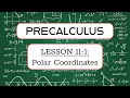 Precalculus Lesson 11 1 Polar Coordinates 